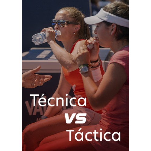 Técnica vs Táctica